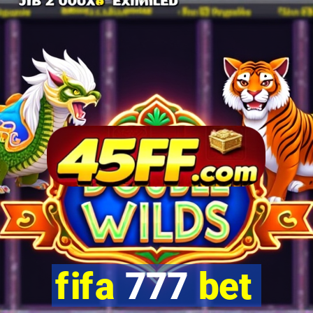 fifa 777 bet